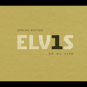 ELV1S 30 ナンバー･ワン･ヒッツ スペシャル･エディション＜限定盤＞