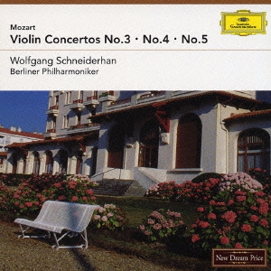 モーツァルト:ヴァイオリン協奏曲第3番-第5番≪トルコ風≫