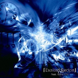 Exalted recipe feat.なまら･ぶい