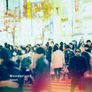 Wonderland/不思議の国 ［7inch+CD］