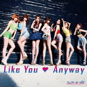 Like You Anyway ［CD+DVD］＜初回盤A＞