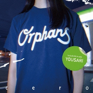 Orphans/夜去 ［CD+DVD］＜初回限定生産盤＞