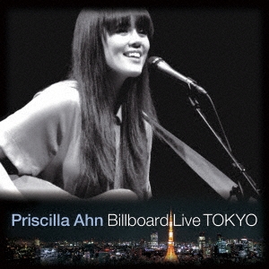 Priscilla Ahn Billboard Live TOKYO