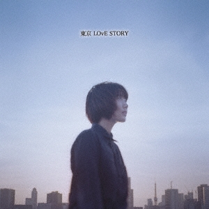 東京LOvE STORY