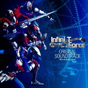 Infini-T Force ORIGINAL SOUNDTRACK