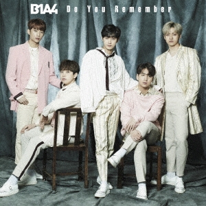 B1A4/Do You Remember (B) [CD+フォトブックレット]＜初回限定盤＞