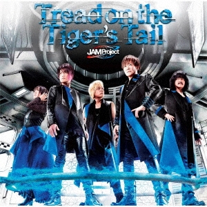 JAM Project/Tread on the Tiger's Tail/RESET/D.D Dimension Driver[LACM-14856]