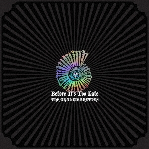 Before It's Too Late ［2CD+Blu-ray Disc］＜初回盤B＞