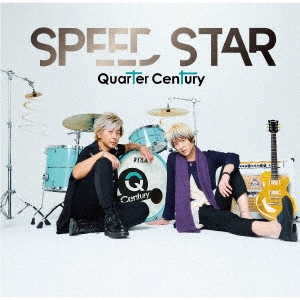 Quarter Century/SPEED STAR[AFR-1]
