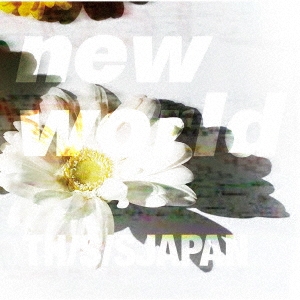 THIS IS JAPAN/new world[KSCL-3103]