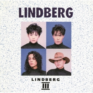 [③12] 8cmCDシングル LINDBERG ３枚セット 超お宝特典付き LINDBERG III/LINDBERG
