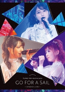 TrySail 5th Anniversary "GO FOR A SAIL" -STUDIO LIVE- ［Blu-ray Disc+ハンドブック］＜完全生産限定盤＞