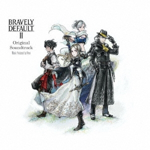 BRAVELY DEFAULT II Original Soundtrack＜通常盤＞