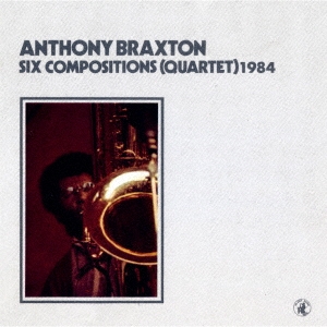 Anthony Braxton/åݥ(ƥå)1984㴰ס[CDSOL-45039]