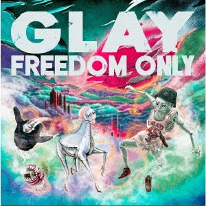 FREEDOM ONLY ［CD+DVD］