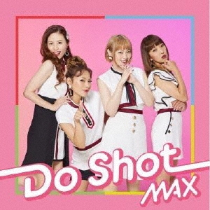 Do Shot ［CD+DVD］