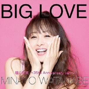 /BIG LOVE[MINAYO-0002]