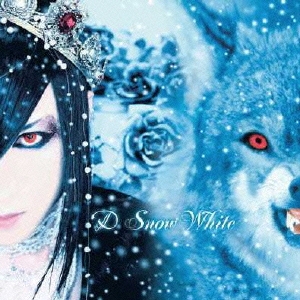 Snow White  ［CD+DVD］＜初回生産限定盤B＞