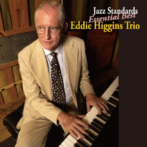 Eddie Higgins Trio/エディ・ヒギンズ・トリオ / ジャズ・スタンダード 