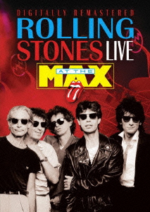 The Rolling Stones/ザ・ローリング・ストーンズ・アット・ザ・マックス