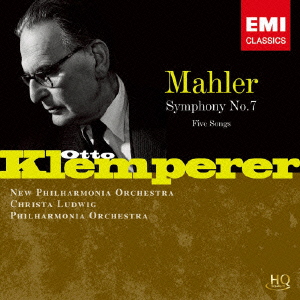 オットー・クレンペラー/マーラー: 交響曲第7番「夜の歌」, 他 