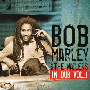 メガレア】Bob Marley - In Dub, Vol. 1 - 洋楽