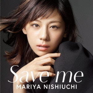 Save me ［CD+DVD］＜通常盤＞