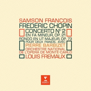 ショパン:ピアノ協奏曲 第2番 2台のピアノのためのロンド