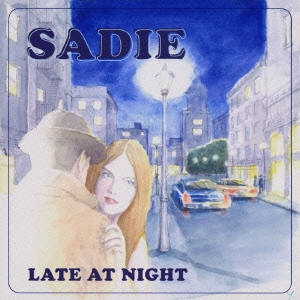 SADIE/LATE AT NIGHT[API-1009]