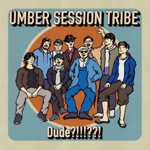 umber session tribe/Dude?!!!??![TDKR-0002]