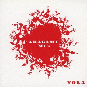 AKAGAMI MC's/AKAGAMI MC's vol.2[SODCD-008]