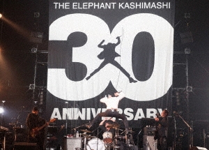 エレファントカシマシ/30th ANNIVERSARY TOUR 