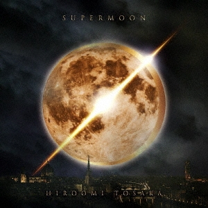 SUPERMOON ［CD+DVD］