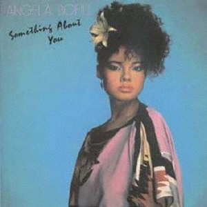 Angela Bofill/サムシング・アバウト・ユー＜期間生産限定盤＞