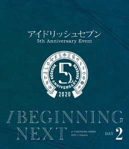 アイドリッシュセブン 5th Anniversary Event /BEGINNING NEXT DAY2