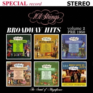 101 Strings Orchestra/Broadway Hits Volume 2 PRE 1950(֥ɥҥå 2 1950ǯ/)[CDSOL-46870]