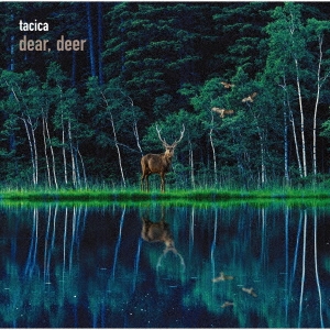 tacica/BEST ALBUM dear, deer̾ס[SECL-2737]