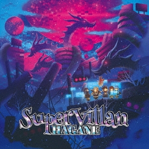 SuperVillan/スーパーヴィラン