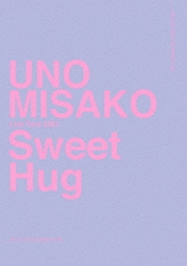 UNO MISAKO Live Tour 2021 "Sweet Hug"＜初回生産限定盤＞