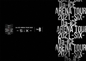 Da-iCE/Da-iCE ARENA TOUR 2021 -SiX- Side B Blu-ray Disc+PHOTO BOOK[AVXD-27528]