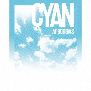 CYAN ［CD+Blu-ray Disc］＜生産限定盤＞