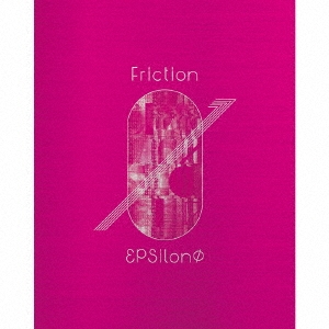 Friction ［CD+Blu-ray Disc］＜生産限定盤＞