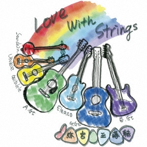 Love With Strings