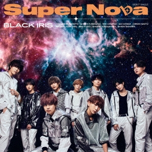 BLACK IRIS/Super NovaType-A[QYCL-10027]