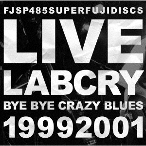 LABCRY/BYE BYE CRAZY BLUES[FJSP485]