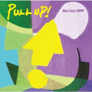 PULL UP! ［CD+ブックレット］＜通常盤＞