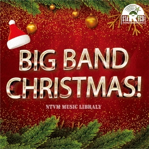 NTVM Music Library BIG BAND CHRISTMAS!