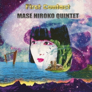 MASE HIROKO QUINTET/First Contact[FSCJ0019]