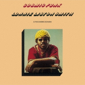 Lonnie Liston Smith &The Cosmic Echoes/ߥåե[CDNP-1058]