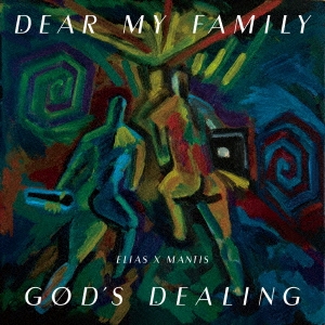 DEAR MY FAMILY/GOD'S DEALING＜初回生産限定盤＞